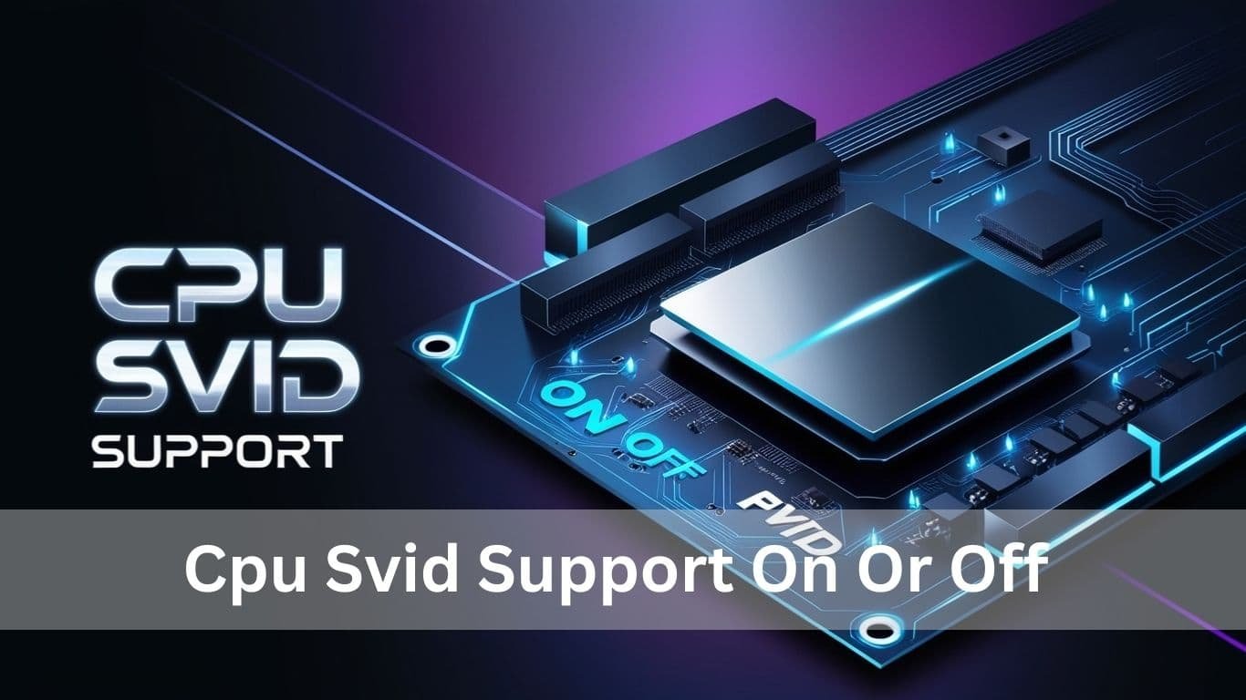 CPU Svid Support On or Off