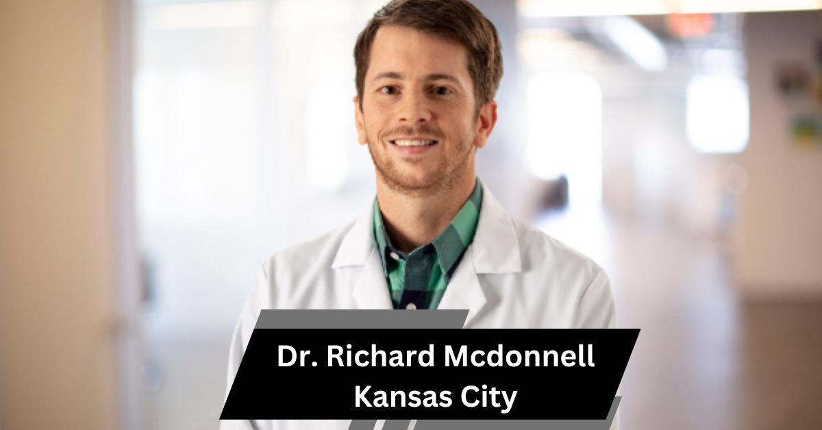 Dr. Richard Mcdonnell Kansas City