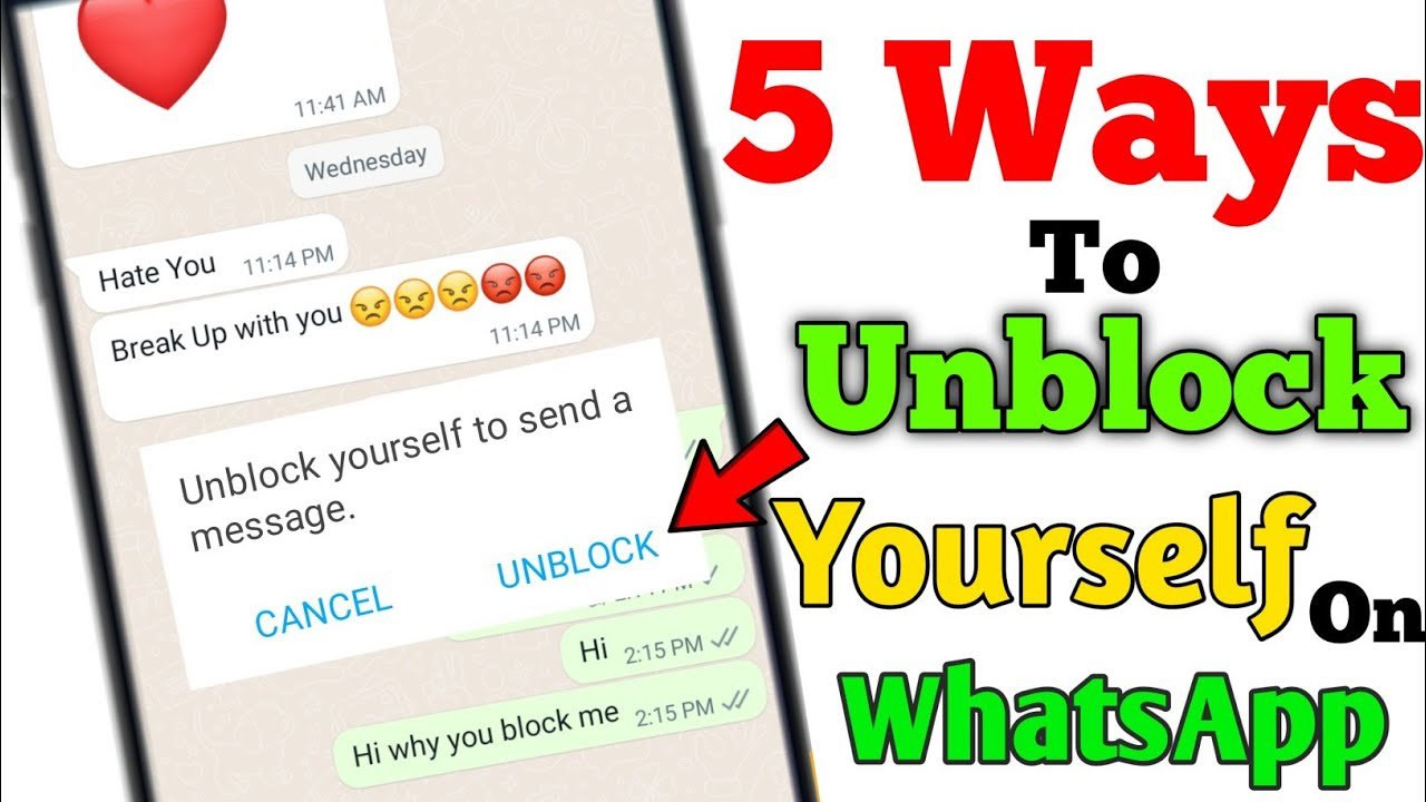 Unblock Yourself on WhatsApp