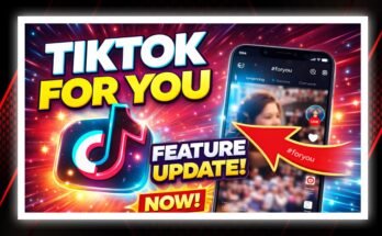 tiktok foryou feature update now