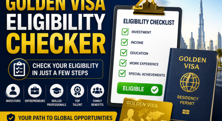 Golden Visa Eligibility Checker